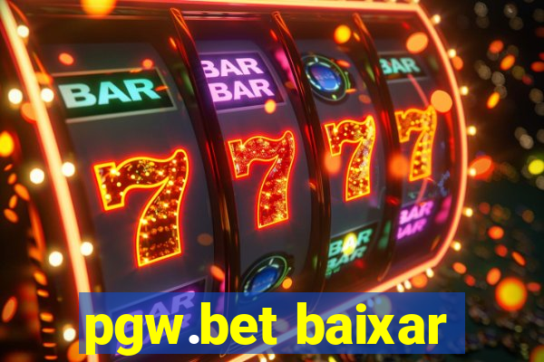 pgw.bet baixar